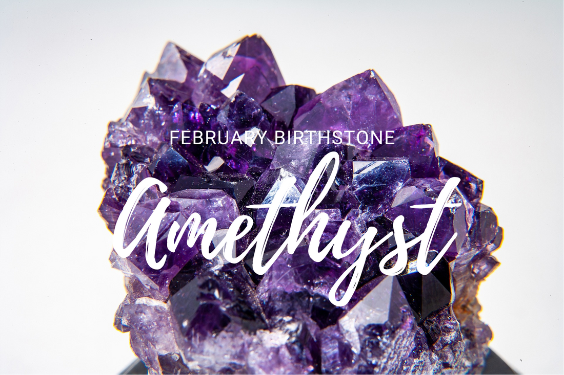 The Birthstone For February is Amethyst